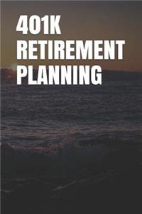 401k Retirement Planning