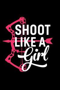 Shoot Like a Girl