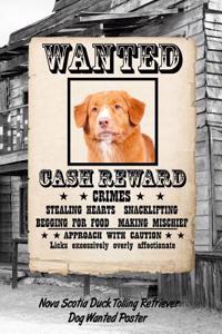 Nova Scotia Duck Tolling Retriever Dog Wanted Poster