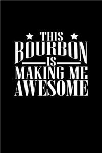 This Bourbon Is Making Me Awesome
