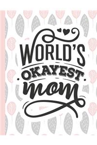 World's Okayest Mom