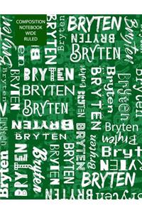 Bryten Composition Notebook Wide Ruled