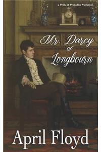 Mr. Darcy of Longbourn