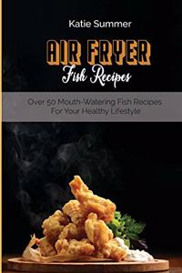 Air Fryer Fish Recipes