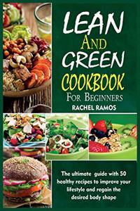 Lean and Green Cookbook for Beginners