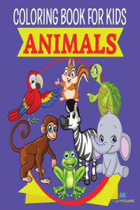 ANIMALS - Coloring Book For Kids: Educational Coloring Pages For Kids Aged 3-8