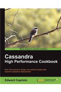 Cassandra High Performance Cookbook