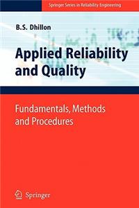 Applied Reliability and Quality