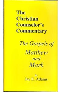 The Gospels of Matthew and Mark