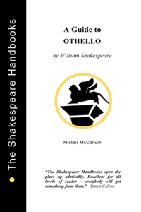 Othello: A Guide