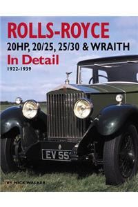 Rolls-Royce 20HP, 20/25, 25/30 & Wraith in Detail