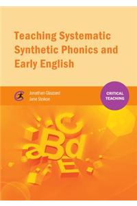 Teaching Systematic Synthetic Phonics and Early English