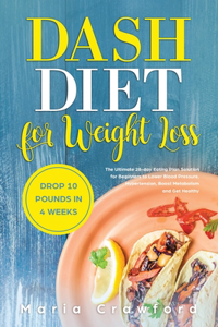 Dash Diet For Weight Loss