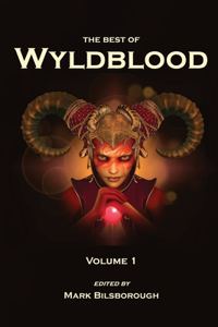 Best of Wyldblood - Volume 1