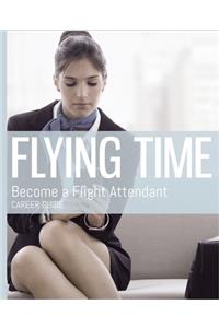 Flying Time - Become a Flight Attendant