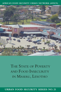 State of Poverty and Food Insecurity in Maseru, Lesotho