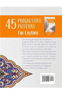 Progressive Patterns For Lefties