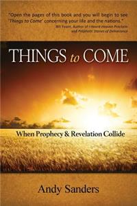 Things to Come