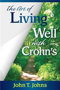 Art of Living Well with Crohn's