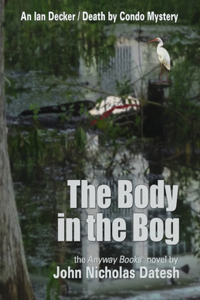 Body in the Bog