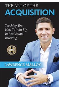 The Art of the Acquisition