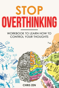 Stop Overthinking