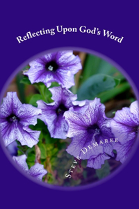 Reflecting Upon God's Word