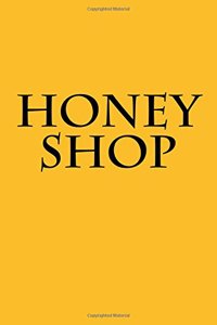 Honey Shop