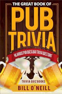 Great Book of Pub Trivia