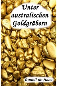 Unter australischen Goldgräbern