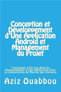 Conception et Développement d'Une Application Android et Management du Projet