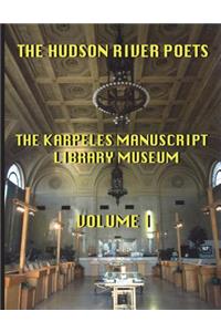 Hudson River Poets at the Karpeles Manuscript Library Museum