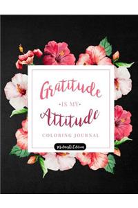 Gratitude is my Attitude Coloring Journal Midnight Edition