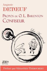 Propos de O.L. Barenton, confiseur, édition 2021