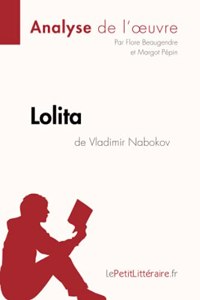 Lolita de Vladimir Nabokov (Analyse de l'oeuvre)