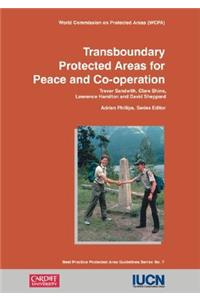 Transboundary Protected Areas for Peace and Co-Operation