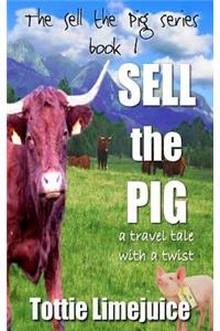 Sell the Pig