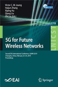 5g for Future Wireless Networks