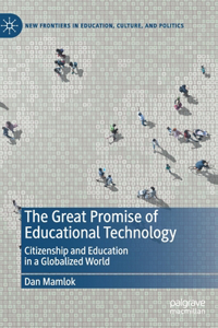 The Great Promise of Educational Technology