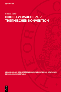 Modellversuche Zur Thermischen Konvektion