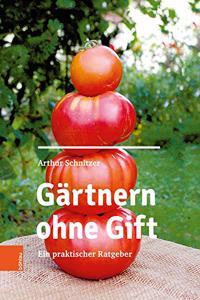Gartnern ohne Gift