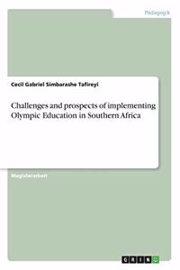 Challenges and prospects of implementing Olympic Education in Southern Africa