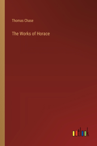 The Works of Horace