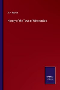 History of the Town of Winchendon