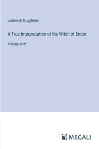 True Interpretation of the Witch of Endor