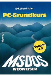 Ms-Dos-Wegweiser Grundkurs