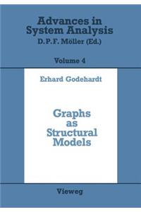 Graphs as Structural Models