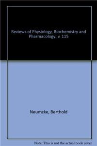 Reviews of Physiology, Biochemistry and Pharmacology