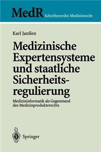 Medizinische Expertensysteme Und Staatliche Sicherheitsregulierung