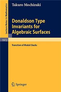 Donaldson Type Invariants for Algebraic Surfaces